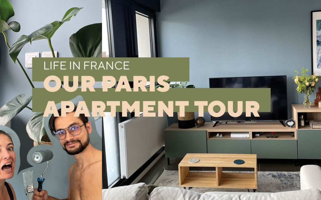 Our new Paris apartment – Life in France