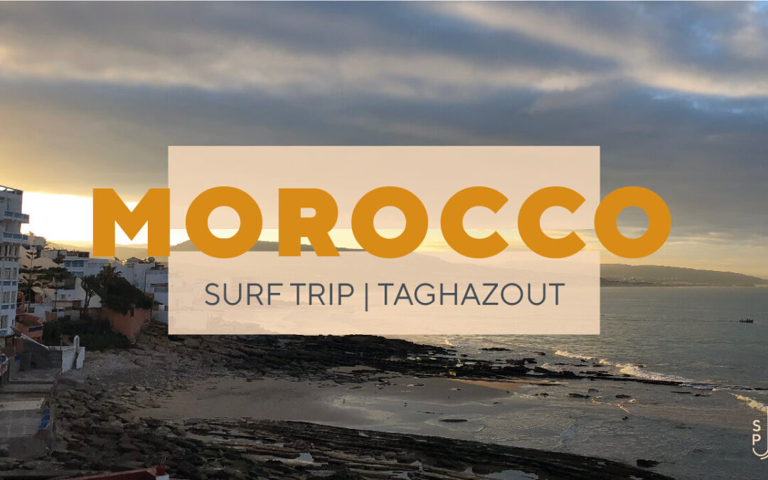 Morocco Surf trip